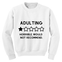 Adulting Is Not Recommended, One Star Review, Funn Youth Sweatshirt | Artistshot