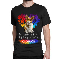 My Heart Is Held By The Paws Of A Corgi Classic T-shirt | Artistshot