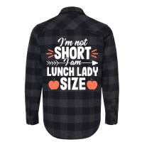 Short Quote School Lunch Lady Cafeteria Worker Gif Flannel Shirt | Artistshot