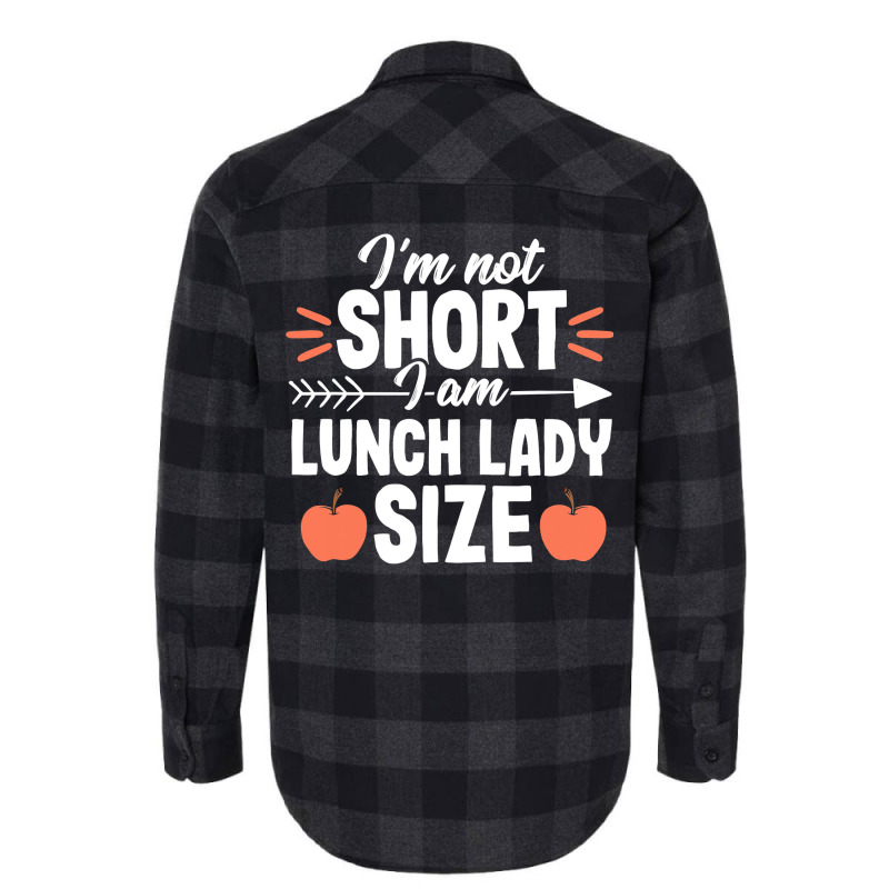 Short Quote School Lunch Lady Cafeteria Worker Gif Flannel Shirt | Artistshot