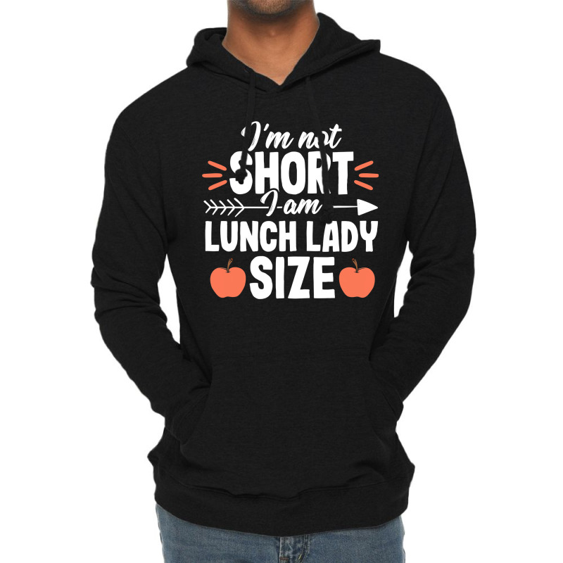 Short Quote School Lunch Lady Cafeteria Worker Gif Lightweight Hoodie | Artistshot