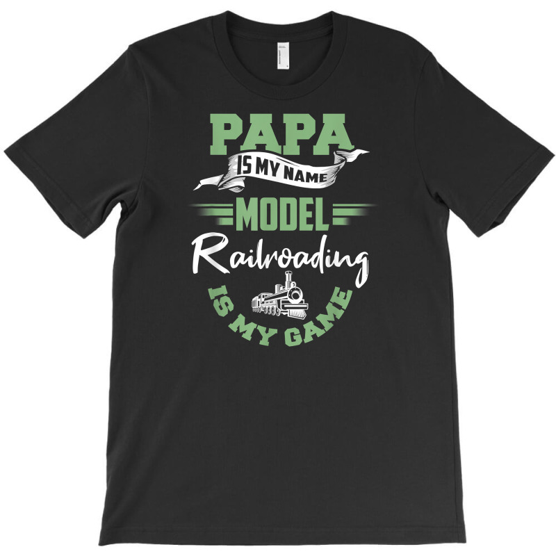 Mens Model Train Dad Shirt Father Model Railroadin T-shirt | Artistshot