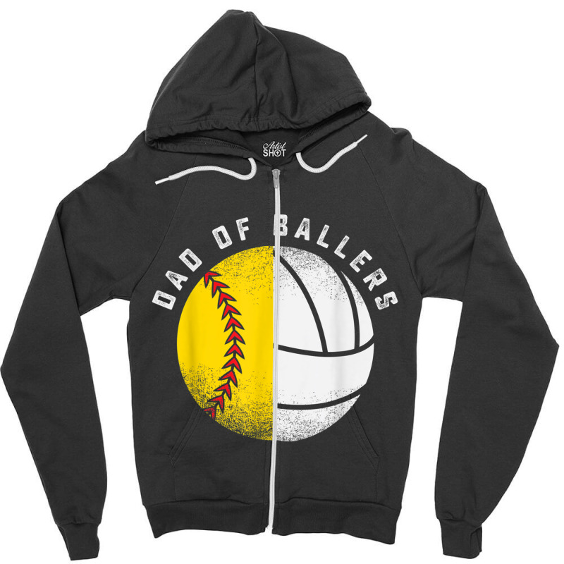 Dad Of Ballers Father Son Volleyball Softball Play Zipper Hoodie | Artistshot