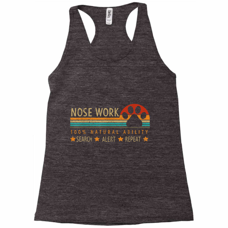 Nosework Dog Sport Training Nose Work Scent Work F Racerback Tank by wafaha | Artistshot