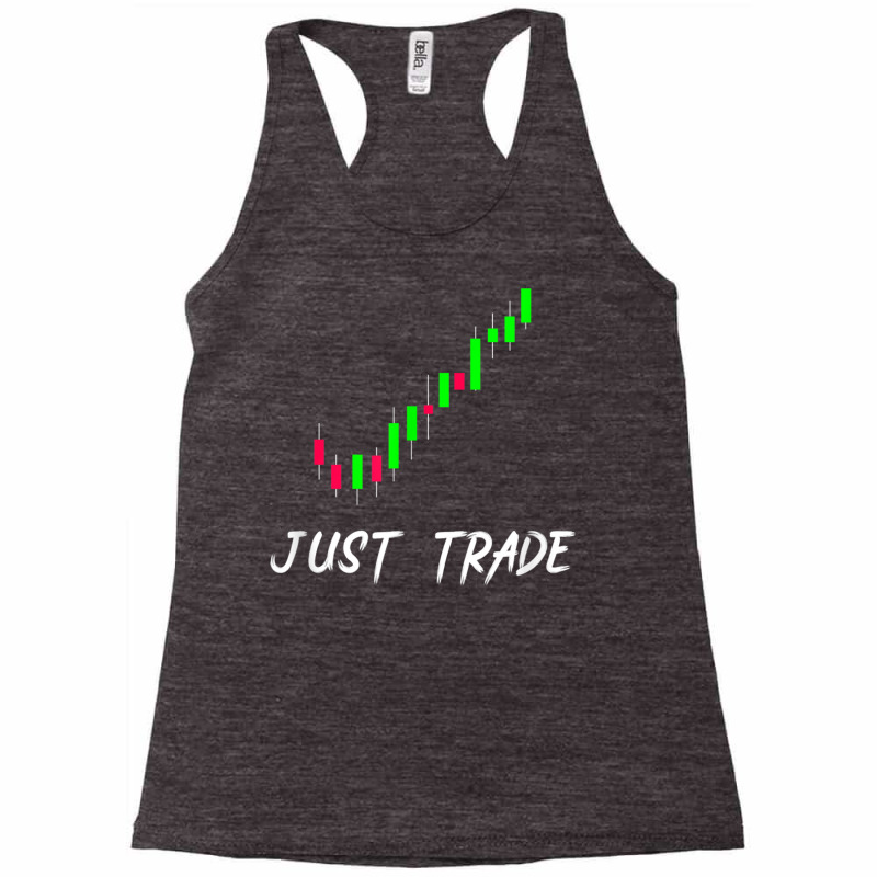 Just Trade Candlestick Chart For Stock Forex Marke Racerback Tank by heffopance | Artistshot