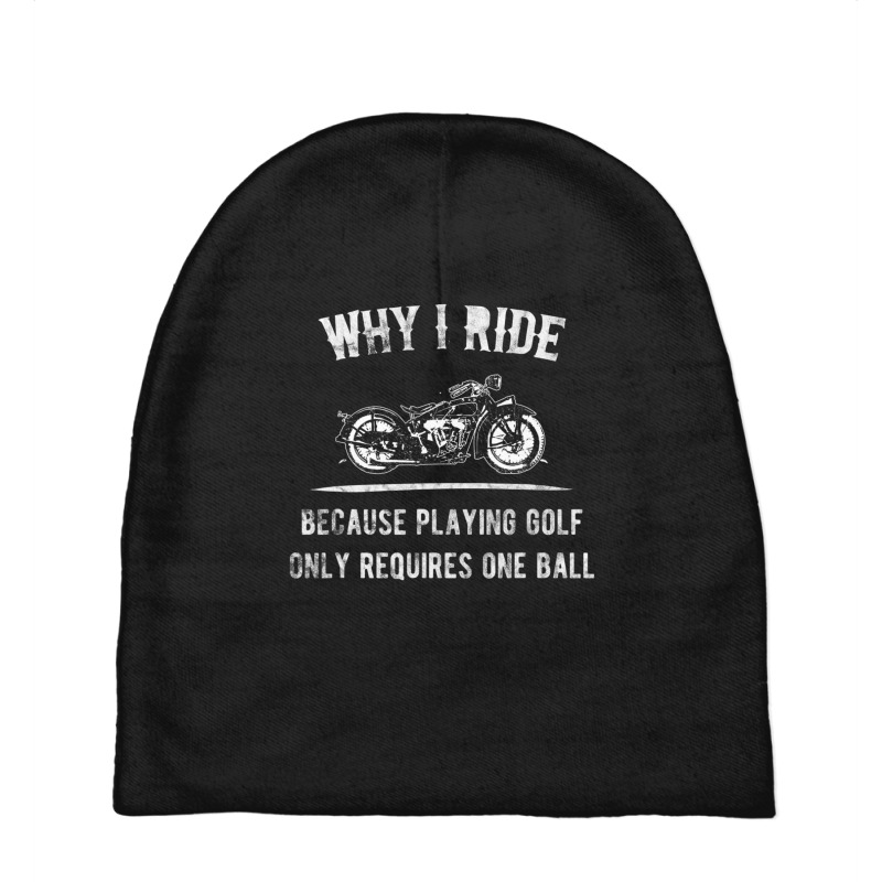 Why I Ride For Motorcycle Riders Baby Beanies by donellajeremykoa | Artistshot