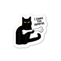 Ca Pun Joke I Found This Humerus Cat Lover Women M Sticker | Artistshot