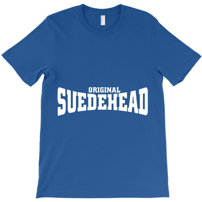 Original Suedehead T-shirt | Artistshot