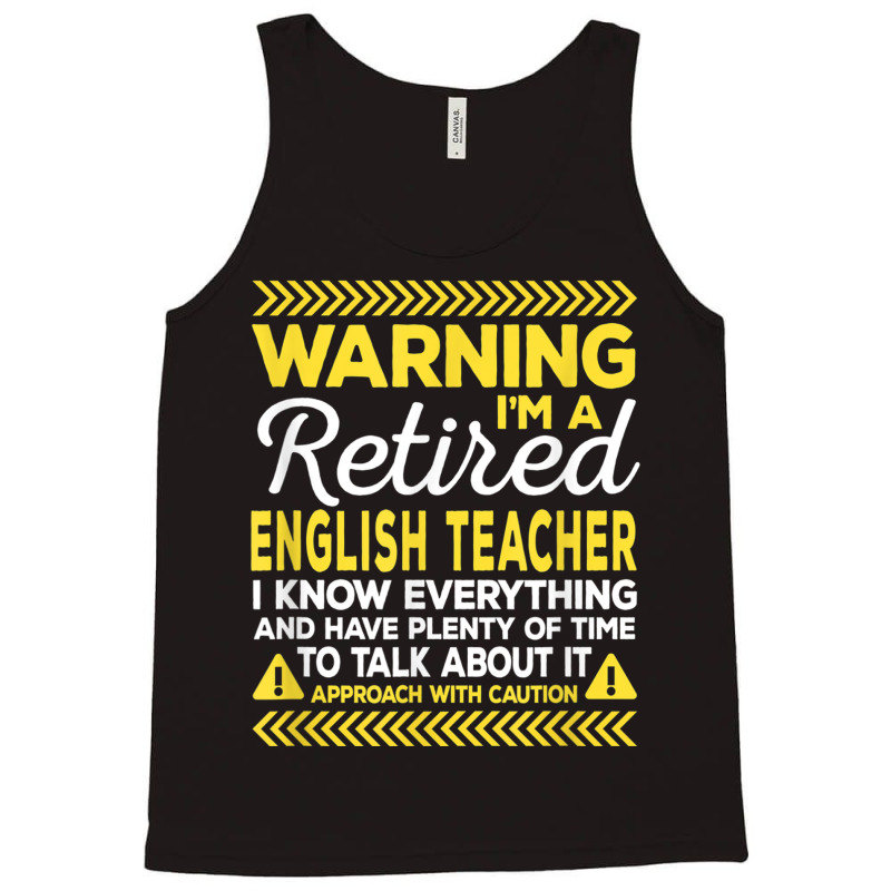 Warning Retired English Teacher Funny Language Ins Tank Top | Artistshot