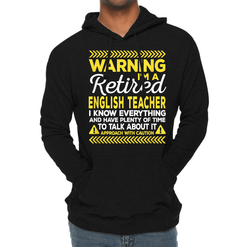 Warning Retired English Teacher Funny Language Ins Lightweight Hoodie | Artistshot