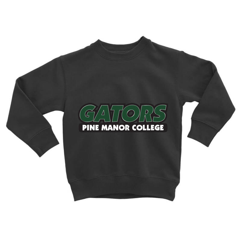 Pine Manor College Gators Toddler Sweatshirt by Own G | Artistshot