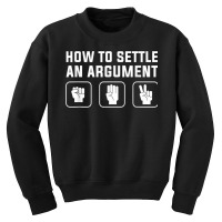 How To Settle An Argument T Shirt Youth Sweatshirt | Artistshot