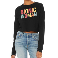 Bionic Woman   Funny Injury And Surgery T Shirt Cropped Sweater | Artistshot