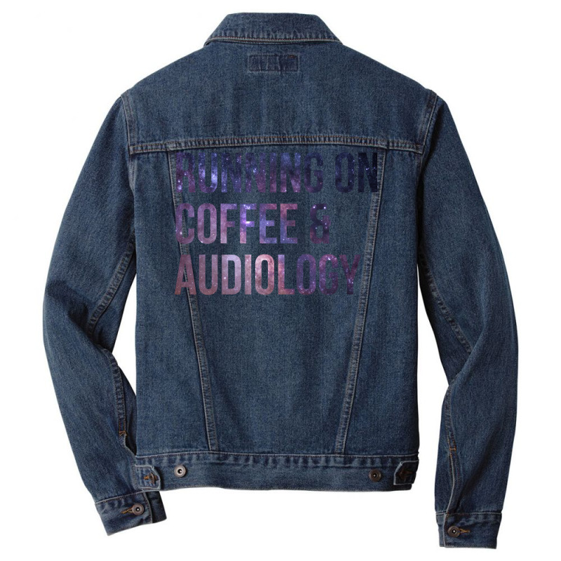 Awesome And Funny Running On Coffee And Audiology Men Denim Jacket by adanircasalau | Artistshot