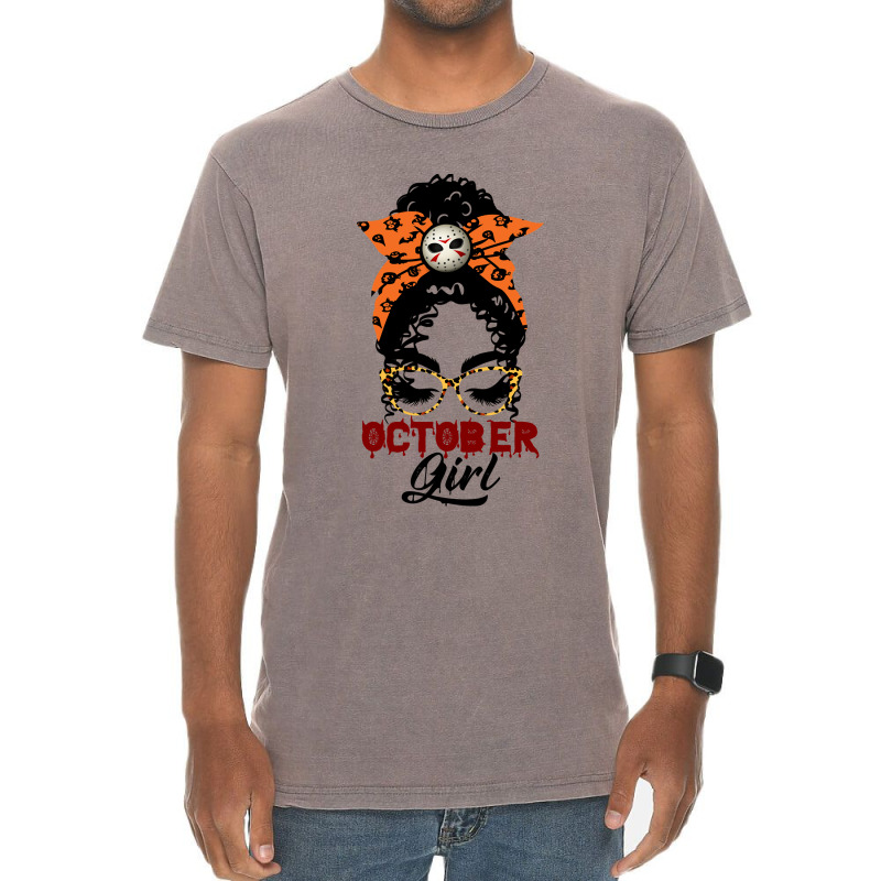 October Girl Birthday Gift  Lack Girl With Messy B Vintage T-shirt | Artistshot