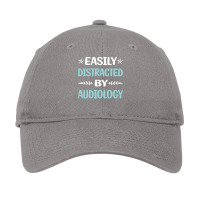 Funny Easily Distracted By Audiology Audiologist C Adjustable Cap | Artistshot