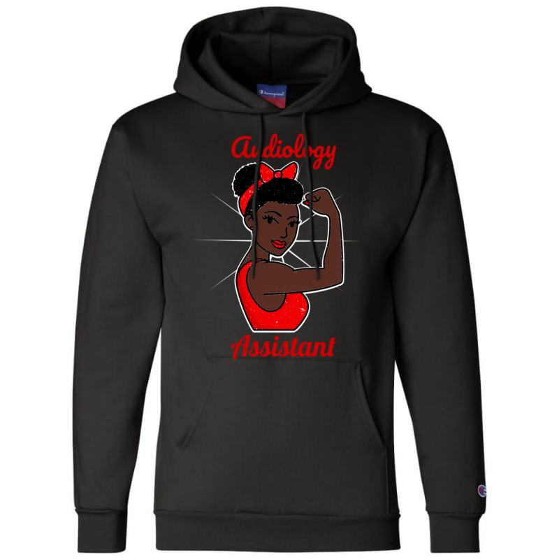 Audiology Assistant Black Woman Strong Retro Vinta Champion Hoodie by lovaszzhgabid | Artistshot