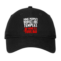 Some People's Bodies Are Temples Mine Is A Dive Ba Adjustable Cap | Artistshot