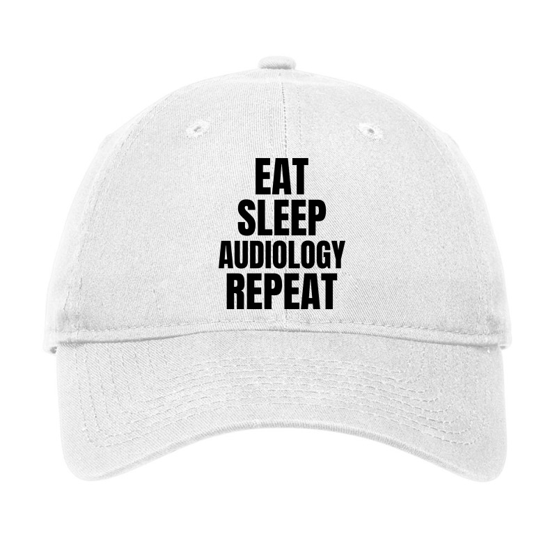 Eat Sleep Audiology Repeat Nature Adjustable Cap by eunjafallerw | Artistshot