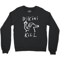 Bikini Kill Crewneck Sweatshirt | Artistshot