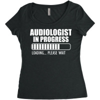 Audiologist In Progress Loading W Yellow Women's Triblend Scoop T-shirt | Artistshot