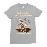 Audiologist Cowboy Horse Not Show Pony Funny Work Ladies Fitted T-shirt | Artistshot