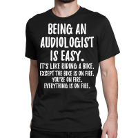 Being An Audiologist Hipster Classic T-shirt | Artistshot