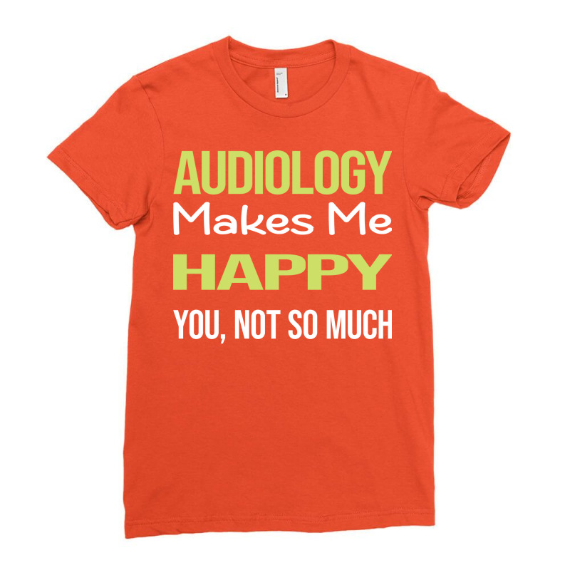 Funny Happy Audiology Audiologist Boy Ladies Fitted T-Shirt by tyashawiesztr | Artistshot