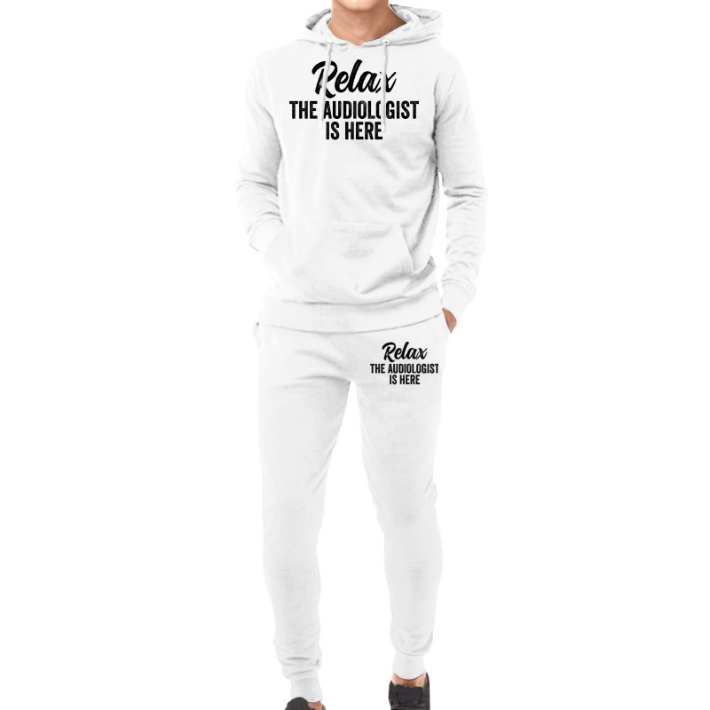 Relax The Audiologist Is Here Travel Hoodie & Jogger set by canudohidejip | Artistshot