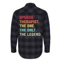 Speech Therapist The One The Legend Design Flannel Shirt | Artistshot