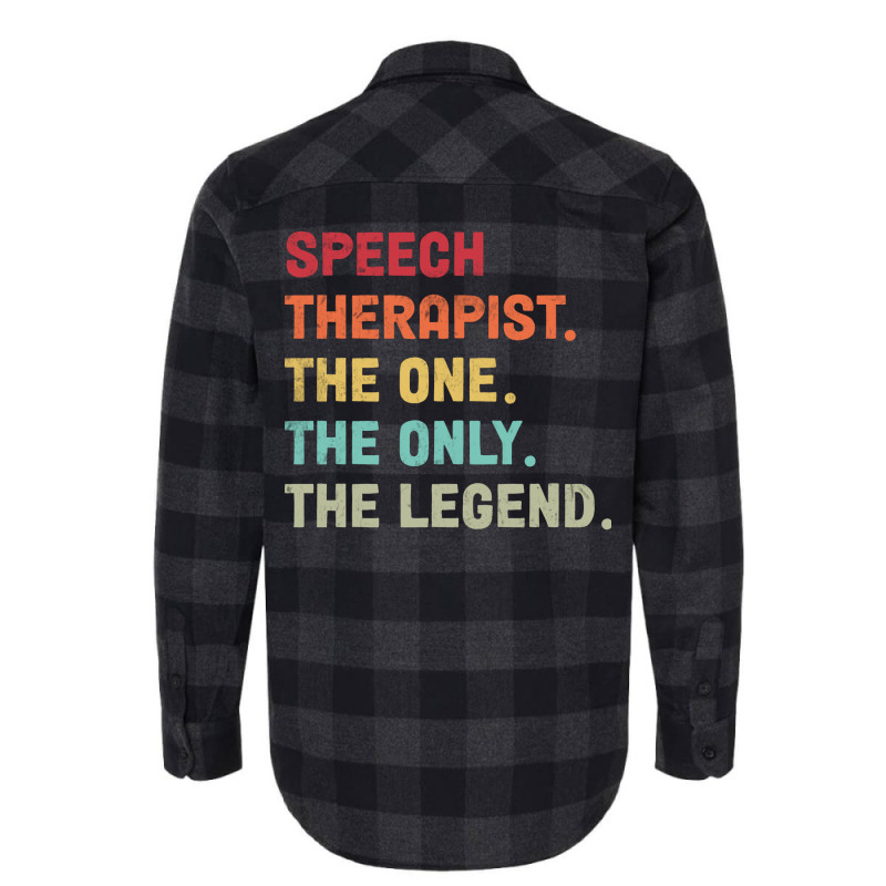 Speech Therapist The One The Legend Design Flannel Shirt by sussiekaminx | Artistshot