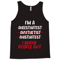 Anesthesiologist Anaesthetist Anaesthesiologist An Tank Top | Artistshot