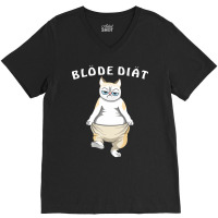 The Best Cat Sayings, Blode Diet, Weight Loss, Obe V-neck Tee | Artistshot