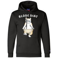 The Best Cat Sayings, Blode Diet, Weight Loss, Obe Champion Hoodie | Artistshot