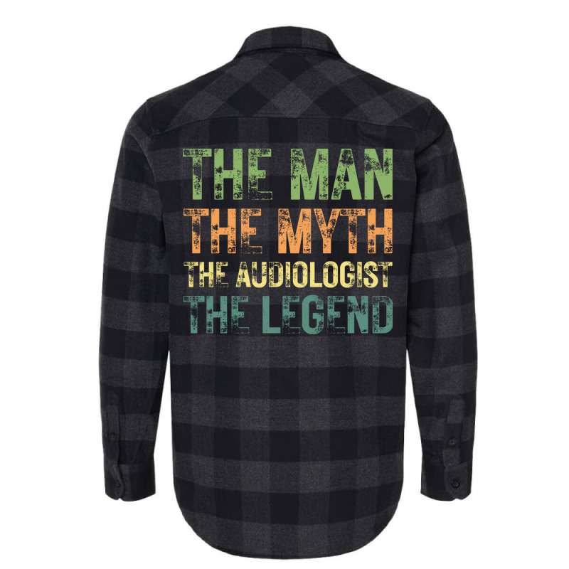 The Man The Myth The Audiologist The Legend Trendi Flannel Shirt by canudohidejip | Artistshot