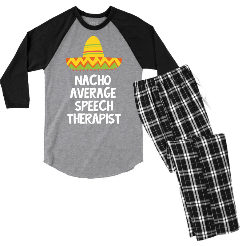 Speech Therapist Nacho Average Design Men's 3/4 Sleeve Pajama Set by prioreleijer9 | Artistshot