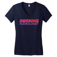 Awesome Audiologist Neon Text Sign Typography Outl Women's V-neck T-shirt | Artistshot