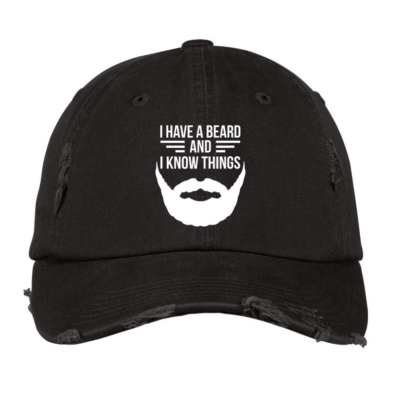 I Have A Beard And I Know Things Manly Beard Vintage Cap | Artistshot