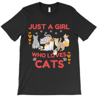 Cat Lover Just A Girl Who Loves Cats Mom Girl T-shirt | Artistshot