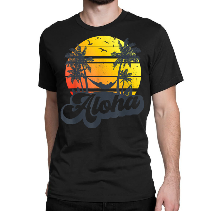 Aloha Hawaii Hawaiian Island Shirt Palm Trees Beac Classic T-shirt by djeke | Artistshot