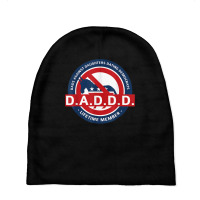 Daddd Shirt Dads Against Dating Democrats T Shirt Baby Beanies | Artistshot