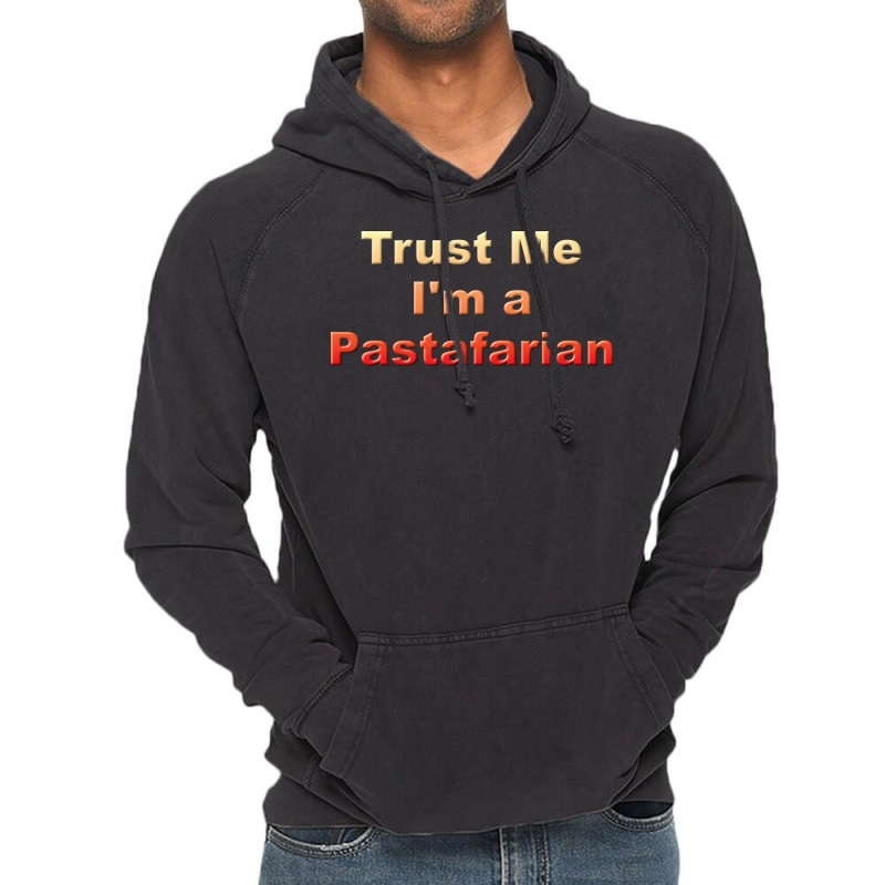 Trust Me Im A Pastafarian Aesthetic Vintage Hoodie | Artistshot