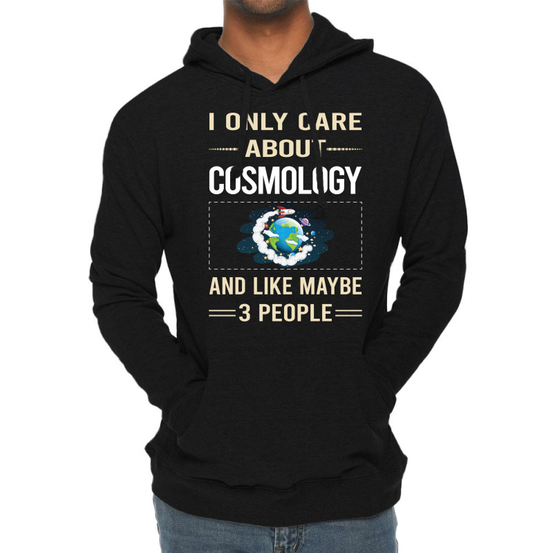 Funny 3 People Cosmology Quote Lightweight Hoodie by betheysoyars2 | Artistshot