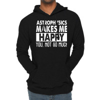 Astrophysics Makes Me Happy Aesthetic Lightweight Hoodie | Artistshot