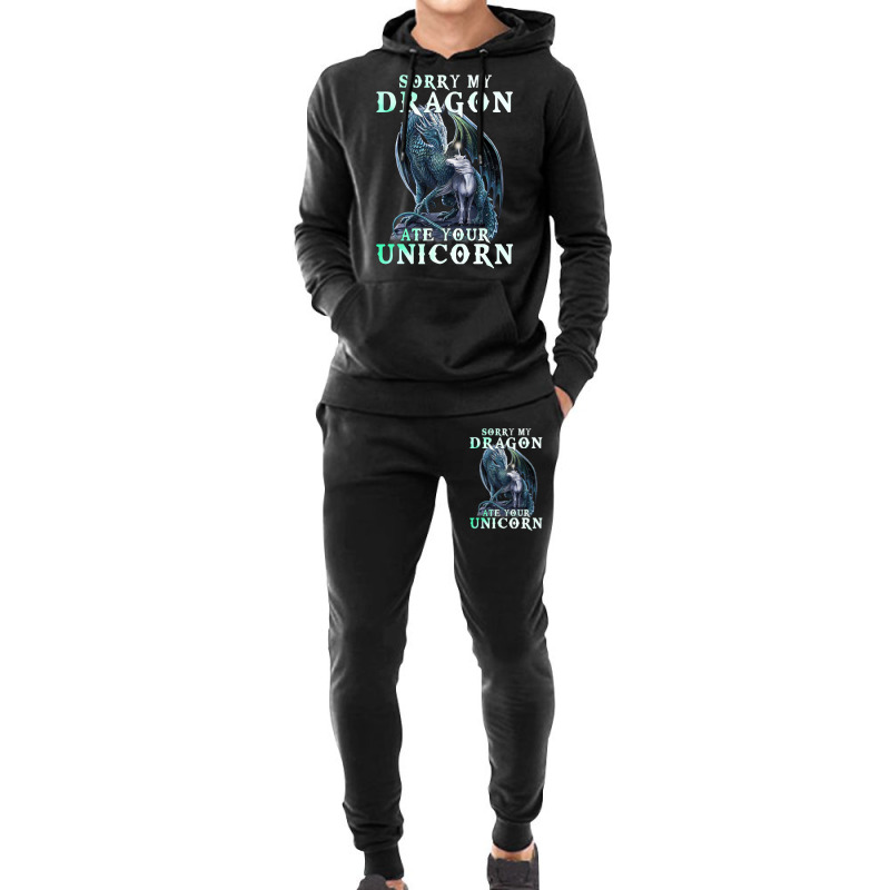 Sorry My Dragon Ate Your Unicorn Dragon Gifts Men  Hoodie & Jogger set by whoretacarpal | Artistshot