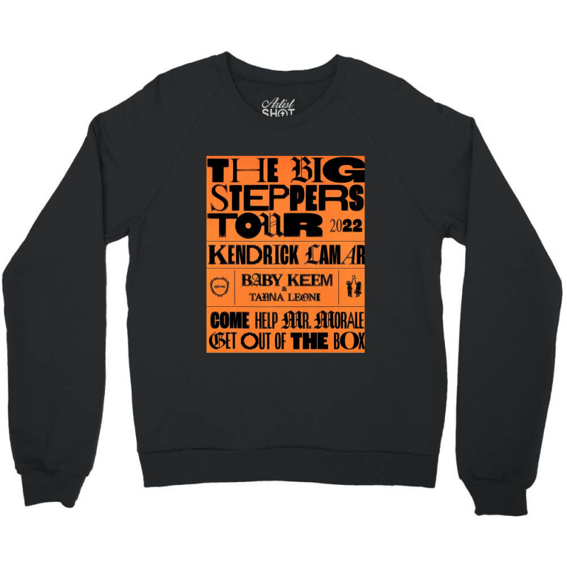 Kendrick Lamar Big Steppers Tour 2022 Crewneck Sweatshirt by corraHugot | Artistshot