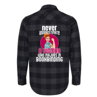 Never Underestimate Woman Bookbinding Flannel Shirt | Artistshot