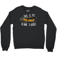 Funny Pilot Tshirt Airplane Tshirt This Is My Plan Crewneck Sweatshirt | Artistshot