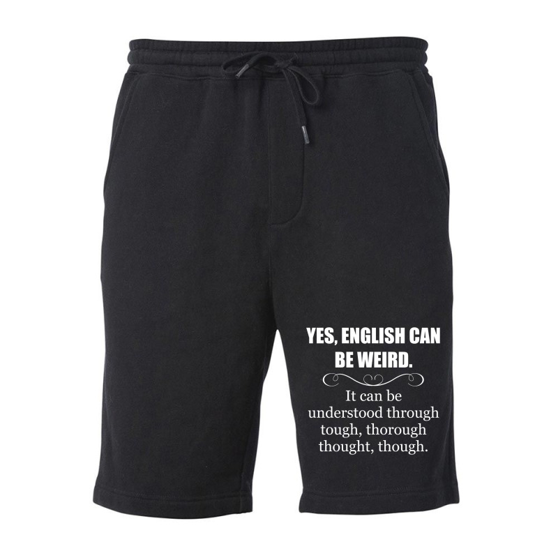 English Teacher Appreciation Gifts   English Can B Fleece Short by mccookkenw | Artistshot