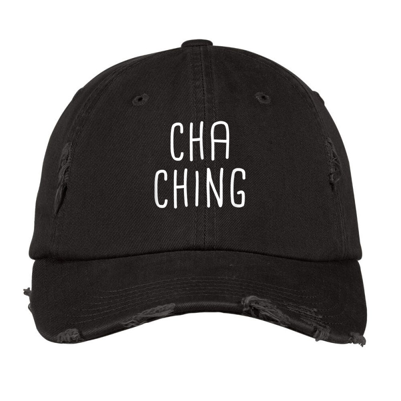 Cha Ching Make Money Sound Entrepreneur Meme Busin Vintage Cap | Artistshot